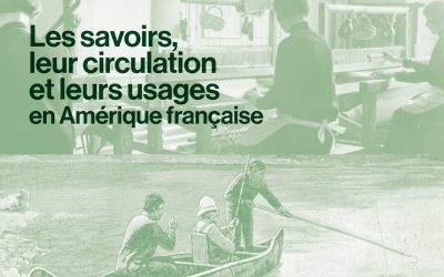 Congrès 2025 IHAF | Les savoirs, leur circulation et leurs usages en Amérique française